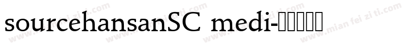 sourcehansanSC medi字体转换